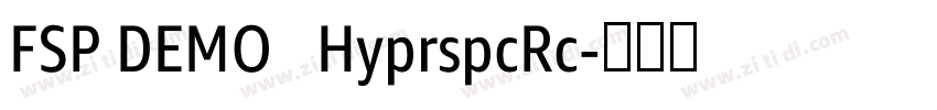 FSP DEMO   HyprspcRc字体转换